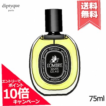 Diptyque L'Ombre Dans L'Eau 75Ml    (Eau De Parfum) For Women  